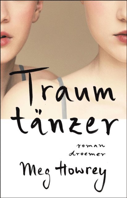 Meg Howrey - Traumtänzer, E-bok