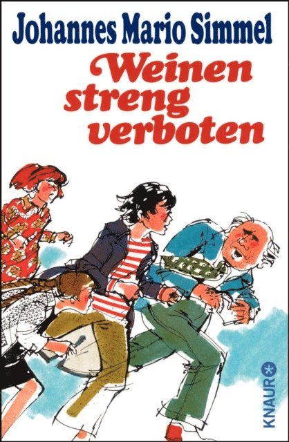 Johannes Mario Simmel - Weinen streng verboten, E-bok