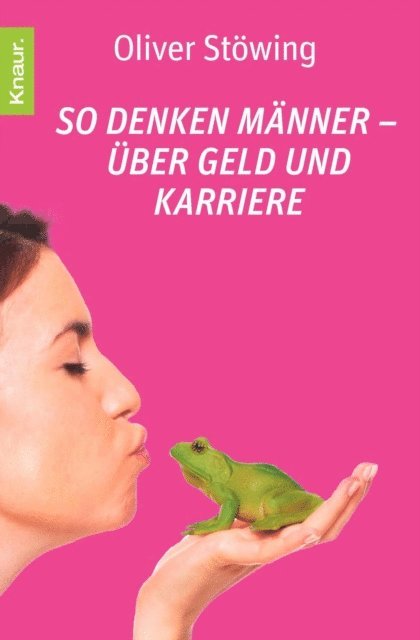 Oliver Stowing - So denken Männer - über Geld und Karriere, E-bok. Tillgänglighet: Lägg i varukorg