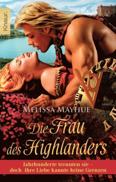 Melissa Mayhue - Die Frau des Highlanders, E-bok