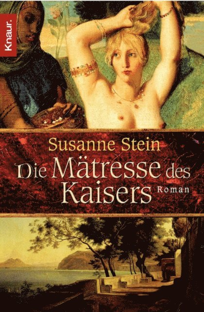 Susanne Stein - Die Mätresse des Kaisers, E-bok