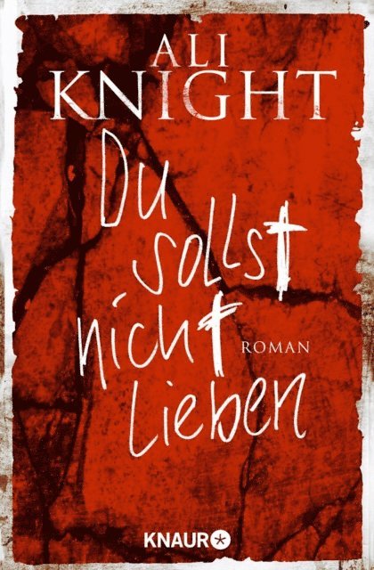 Ali Knight - Du sollst nicht lieben, E-bok