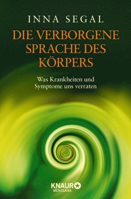 Inna Segal - Die verborgene Sprache des Körpers, E-bok