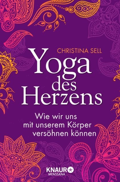 Christina Sell - Yoga des Herzens, E-bok