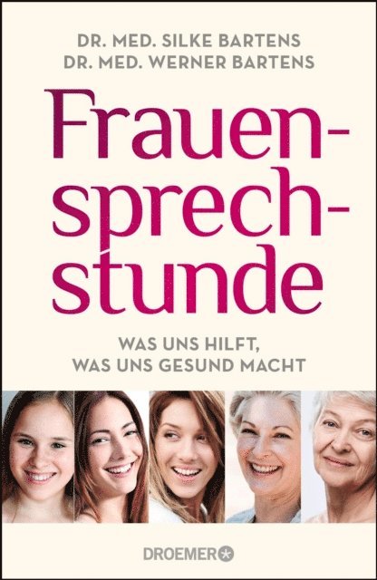 Werner Bartens, Dr. med. Silke Bartens - Frauensache, E-bok