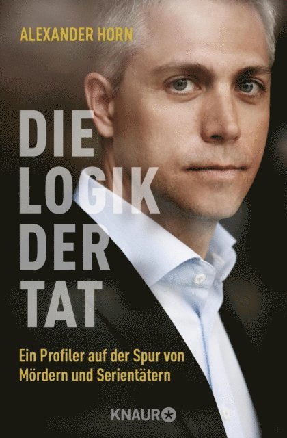 Alexander Horn - Die Logik der Tat, E-bok