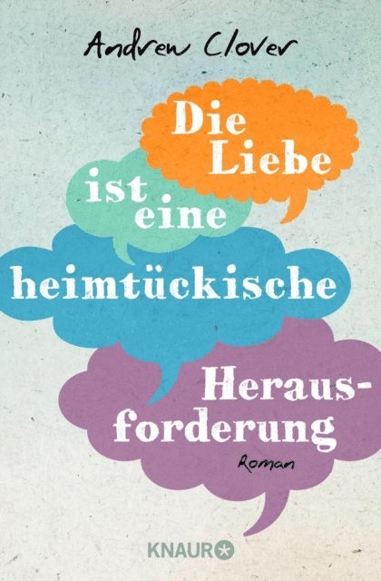 Andrew Clover - Die Liebe ist eine heimtückische Herausforderung, E-bok