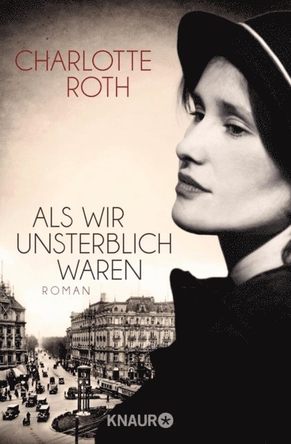 Charlotte Roth - Als wir unsterblich waren, E-bok