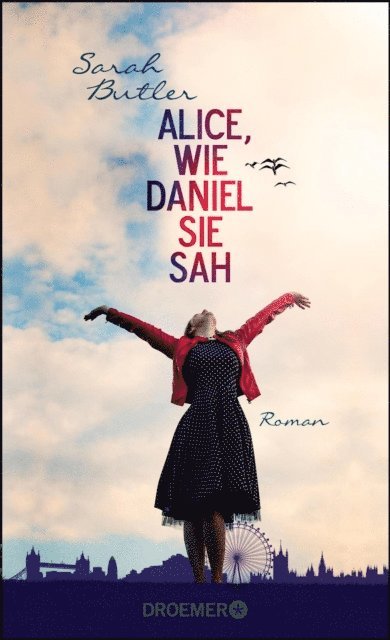 Sarah Butler - Alice, wie Daniel sie sah, E-bok