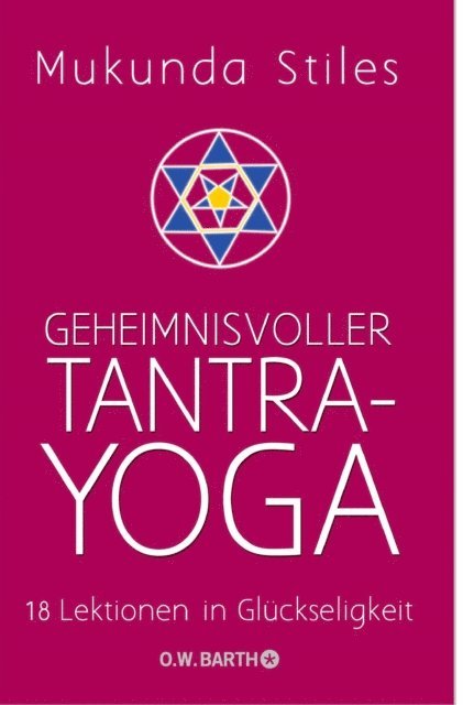 Mukunda Stiles - Geheimnisvoller Tantra-Yoga, E-bok