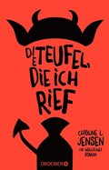 Die Teufel,¿die ich rief