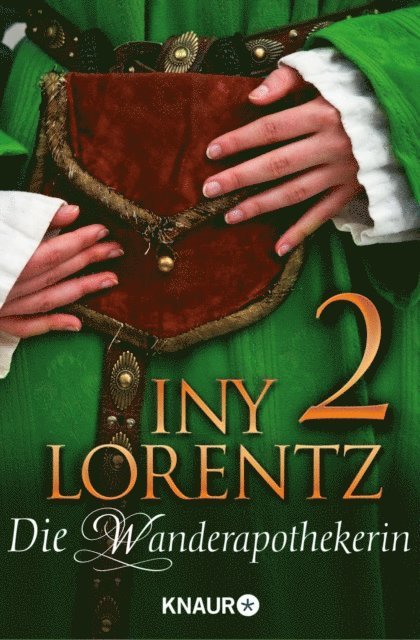 Iny Lorentz - Die Wanderapothekerin 2, E-bok