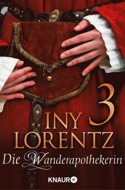 Iny Lorentz - Die Wanderapothekerin 3, E-bok