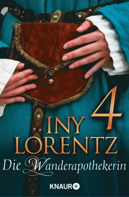 Iny Lorentz - Die Wanderapothekerin 4, E-bok