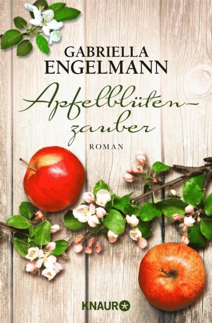 Gabriella Engelmann - Apfelblütenzauber, E-bok