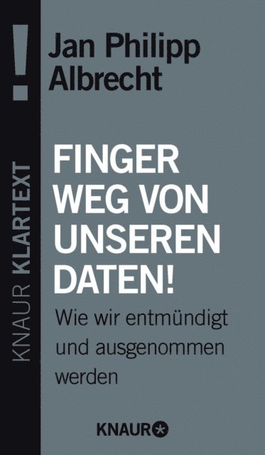 Jan Philipp Albrecht - Finger weg von unseren Daten!, E-bok