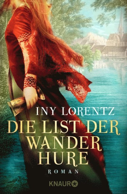 Iny Lorentz - Die List der Wanderhure, E-bok
