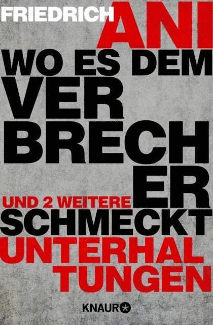 Friedrich Ani - Wo es dem Verbrecher schmeckt, E-bok