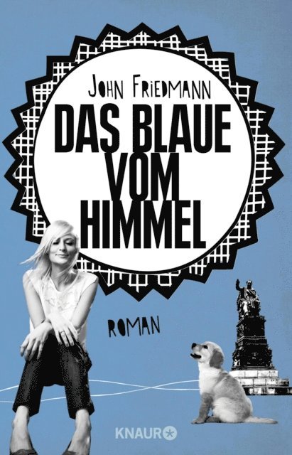 John Friedmann - Das Blaue vom Himmel, E-bok