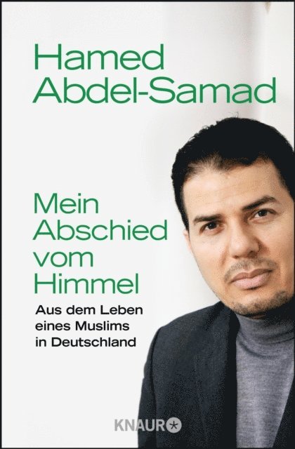 Hamed Abdel-Samad - Abschied vom Himmel, E-bok