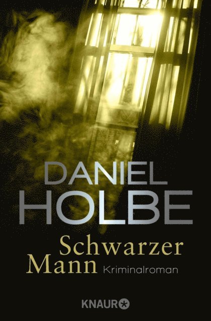 Daniel Holbe - Schwarzer Mann, E-bok