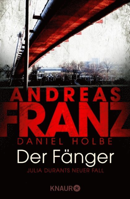 Daniel Holbe, Andreas Franz - Der Fänger, E-bok