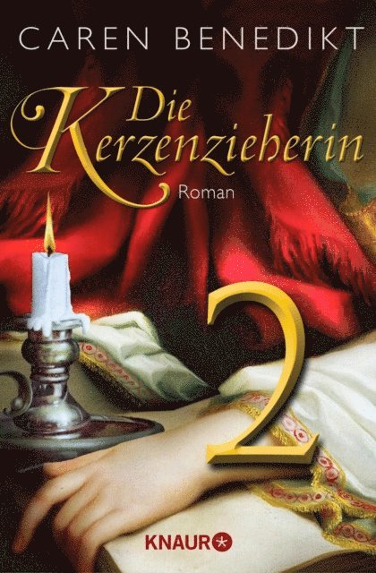 Caren Benedikt - Die Kerzenzieherin 2, E-bok