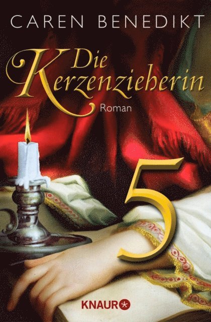 Caren Benedikt - Die Kerzenzieherin 5, E-bok