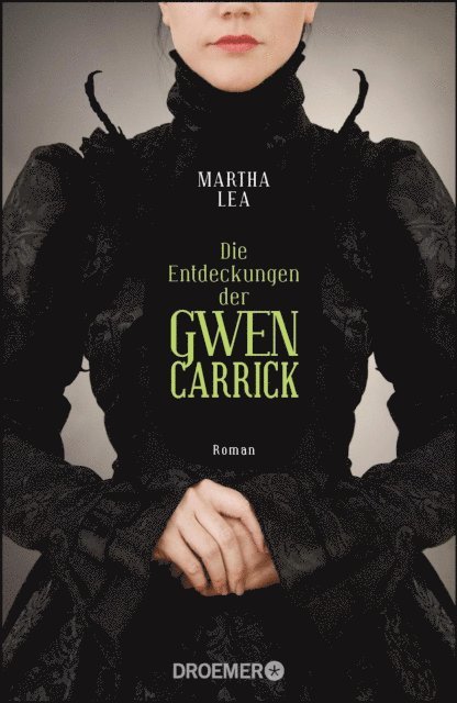 Martha Lea - Die Entdeckungen der Gwen Carrick, E-bok