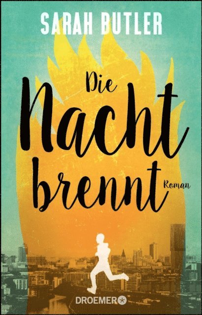 Sarah Butler - Die Nacht brennt, E-bok