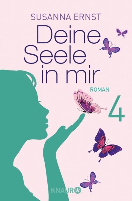 Susanna Ernst - Deine Seele in mir 4, E-bok
