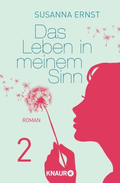 Susanna Ernst - Das Leben in meinem Sinn 2, E-bok