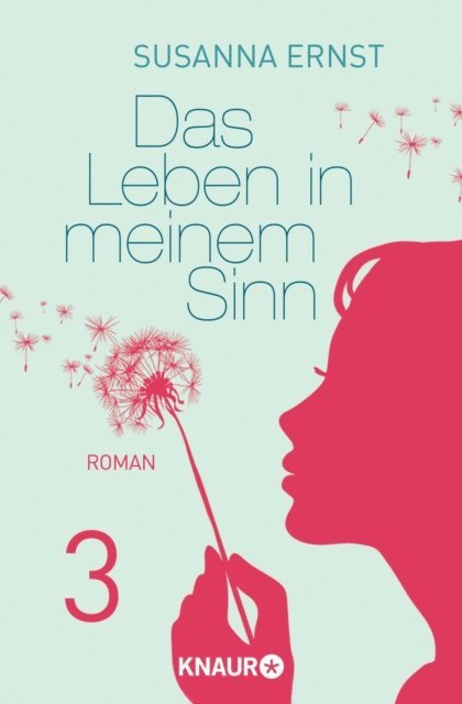 Susanna Ernst - Das Leben in meinem Sinn 3, E-bok