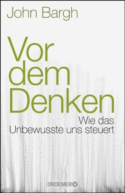 John Bargh - Vor dem Denken, E-bok. Tillgänglighet: Lägg i varukorg