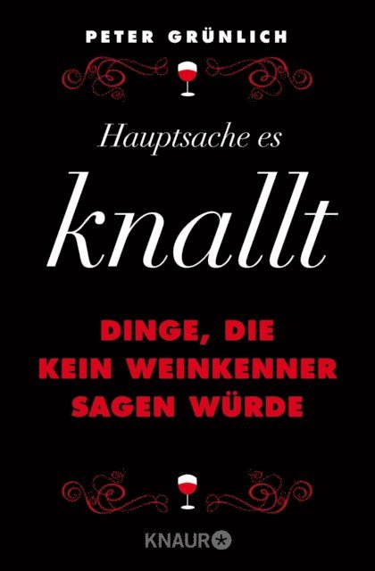 Peter Grunlich - Hauptsache, es knallt, E-bok. Tillgänglighet: Lägg i varukorg