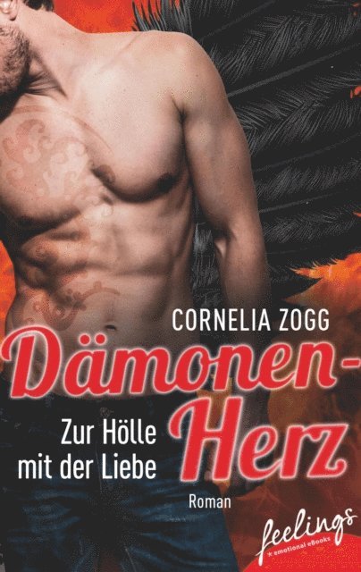 Cornelia Zogg - Dämonenherz - Zur Hölle mit der Liebe, E-bok