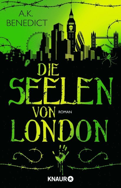 A. K. Benedict - Die Seelen von London, E-bok