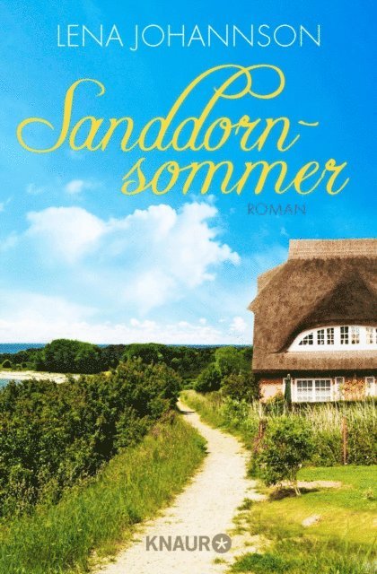 Lena Johannson - Sanddornsommer, E-bok