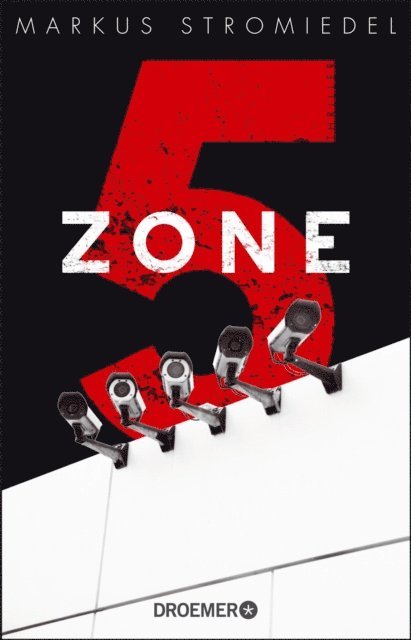 Markus Stromiedel - Zone 5, E-bok