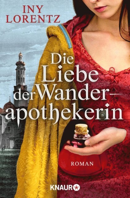 Iny Lorentz - Die Liebe der Wanderapothekerin, E-bok