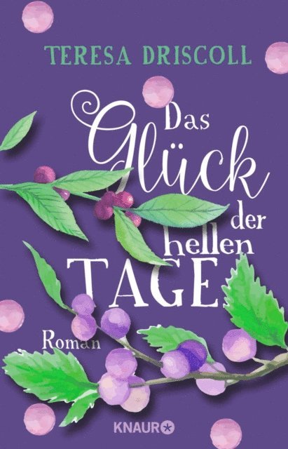 Teresa Driscoll - Das Glück der hellen Tage, E-bok