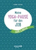 Meine Yoga-Pause für den Job