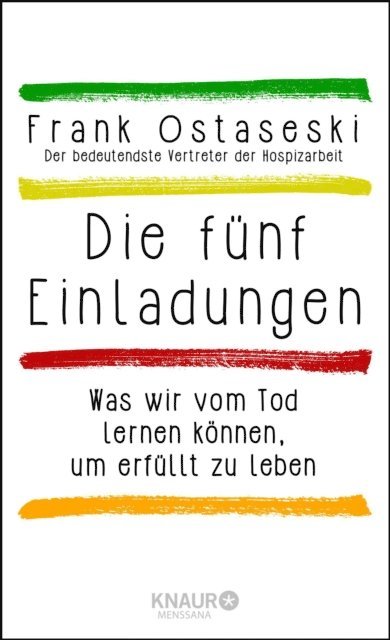 Frank Ostaseski - Die fünf Einladungen, E-bok