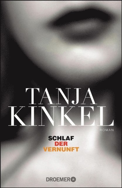 Tanja Kinkel - Schlaf der Vernunft, E-bok