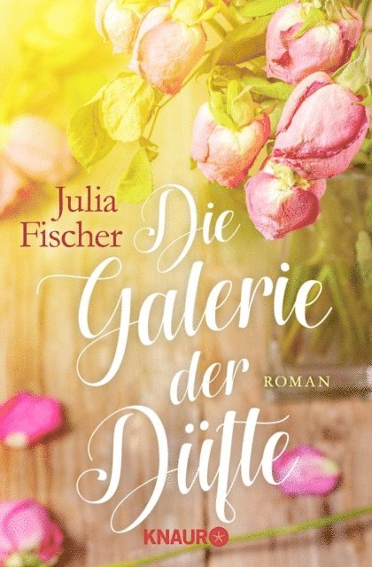 Julia Fischer - Die Galerie der Düfte, E-bok