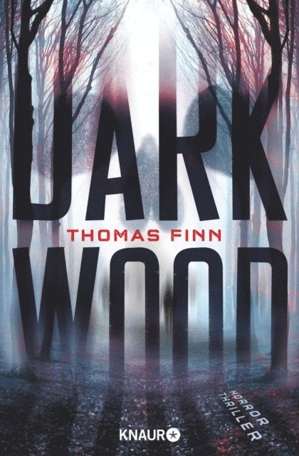 Thomas Finn - Dark Wood, E-bok