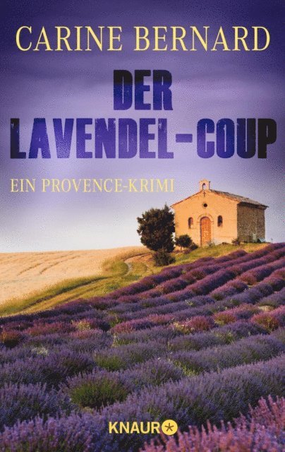Carine Bernard - Der Lavendel-Coup, E-bok