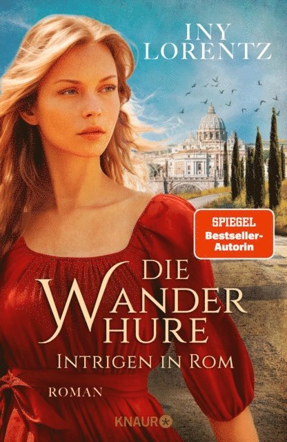 Iny Lorentz - Die Wanderhure. Intrigen in Rom, E-bok