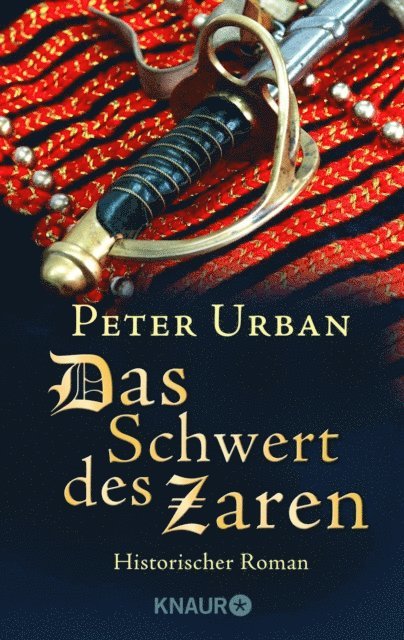Peter Urban - Das Schwert des Zaren, E-bok