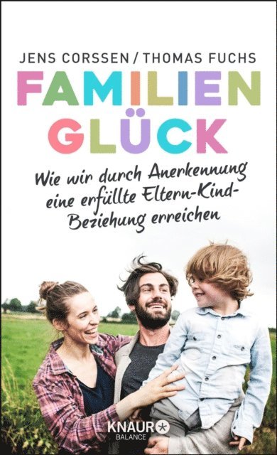 Thomas Fuchs, Jens Corssen - Familienglück, E-bok